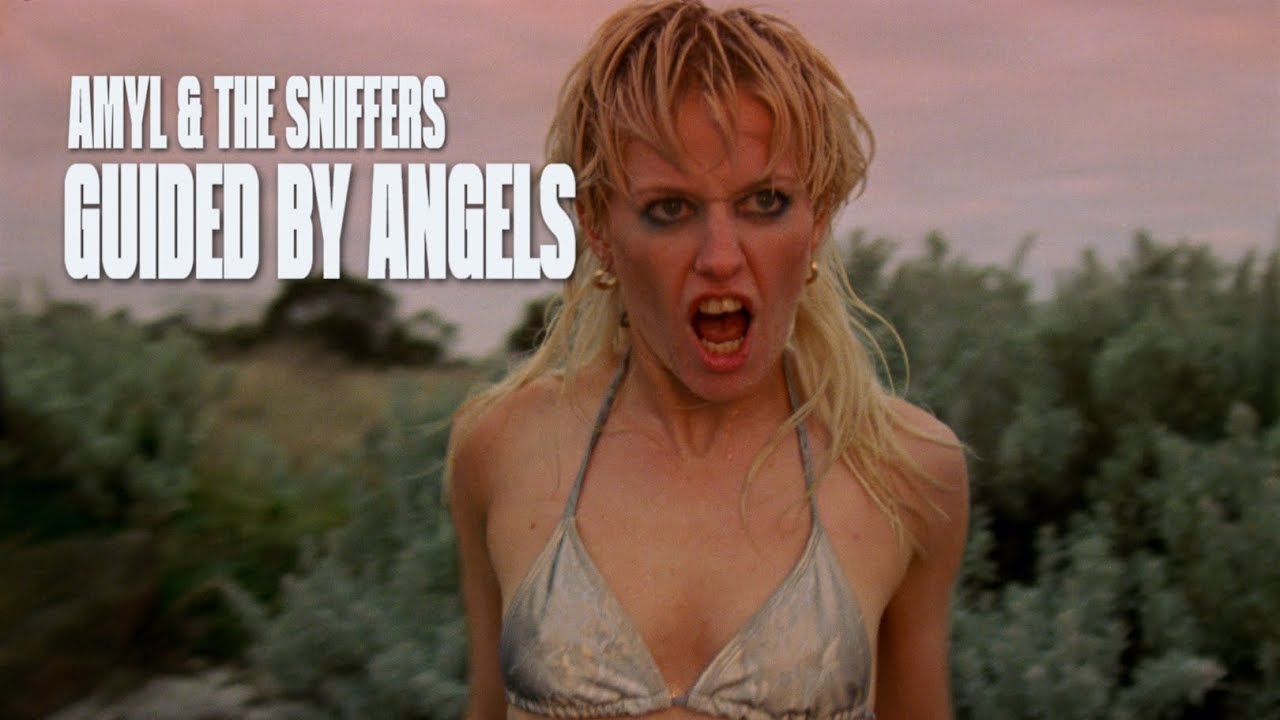 Amyl and The Sniffers - Guided By Angels